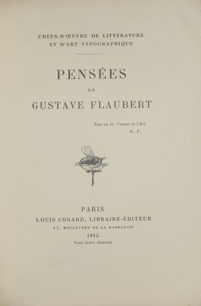 null FLAUBERT Gustave. Pensées. Paris, Louis Conard, 1915; in-12, gold calfskin binding,...