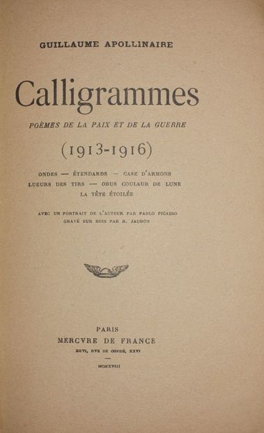 null APOLLINAIRE Guillaume. Calligrammes. Poèmes de la Paix et de la Guerre. 1913-1916....