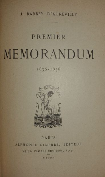 null BARBEY D'AUREVILLY Jules. Premier mémorandum. 1836-1838. Paris, A. Lemerre,...