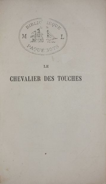 null BARBEY D'AUREVILLY Jules. Le Chevalier des Touches. Paris, Michel Lévy, 1864...