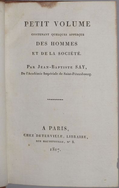 null SAY Jean-Baptiste. Petit volume contenant quelques aperçus des hommes de la...