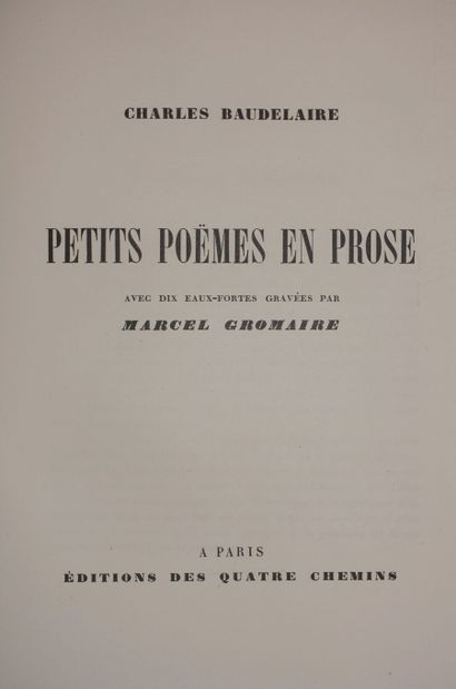 null BAUDELAIRE Charles. Petits poèmes en prose. Paris, Éditions des Quatre Chemins,...