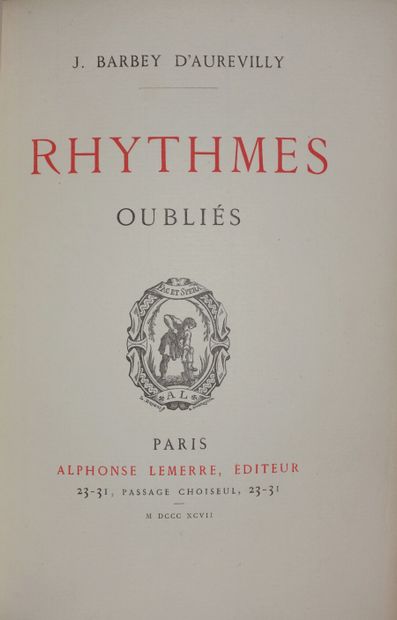null BARBEY D'AUREVILLY Jules. Rythmes oubliés. Paris, A. Lemerre, 1897 ; in-8, reliure...