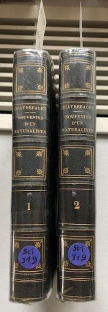 null QUATREFAGES Armand de. Souvenirs d'un naturaliste. Paris, Chapentier, 1854 ;...