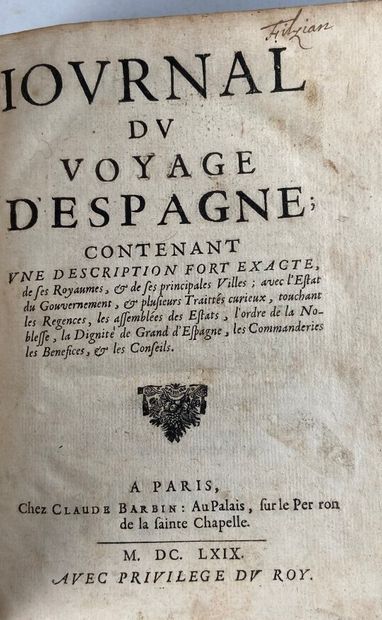 null [BERTAUT (de Fréauville) François]. Journal du voyage d'Espagne ; contenant...