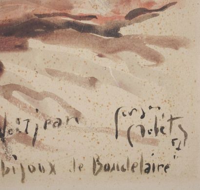 null Les bijoux de Baudelaire.

Aquarelle sur papier, signée Georges (?), datée 51...