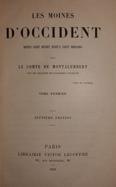 null DE MONTALEMBERT.

The monks of the West. Paris Libraire Victor Lecoffre. 1892.

7...