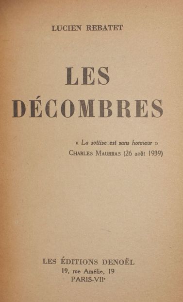 null REBATET Lucien. Les Décombres. Paris, Denoël, 1942; large vol. in-12°, blue...