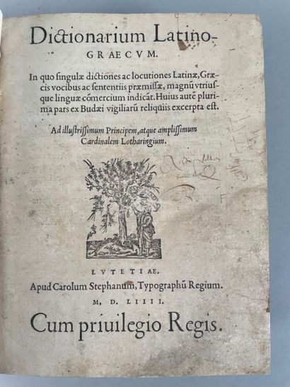 null [ESTIENNE Charles]. Dictionarium latino-græcum Paris, Charles Estienne, 1554...