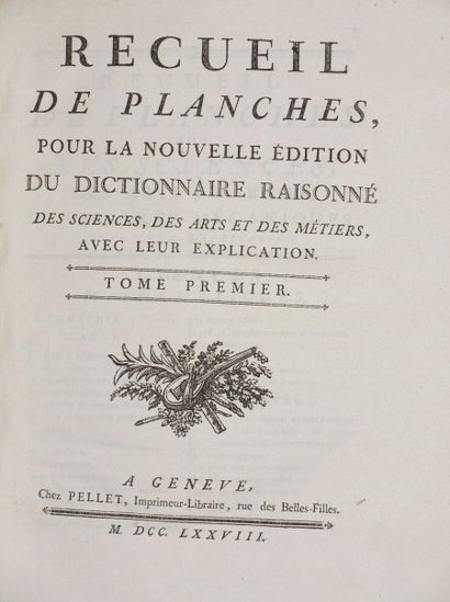 null DIDEROT Denis et Jean Le Rond d'ALEMBERT. Encyclopédie ou Dictionnaire des sciences,...