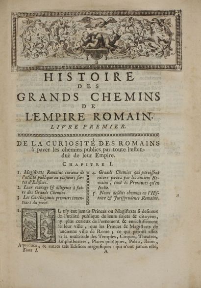 null BERGIER Nicolas. Histoire des grands chemins de l'Empire Romain. Bruxelles,...