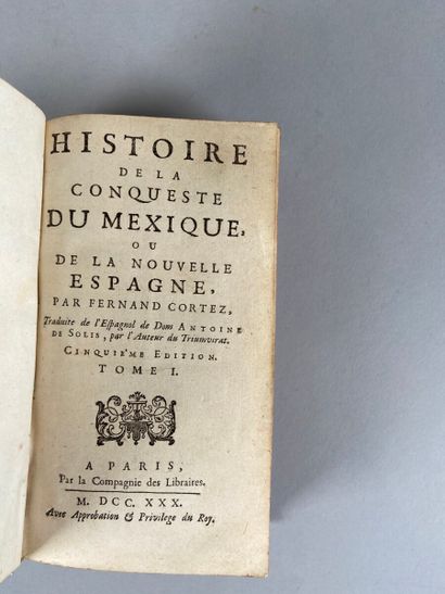 null SOLIS Antoine de. Histoire de la conqueste du Mexique, ou de la Nouvelle Espagne,...