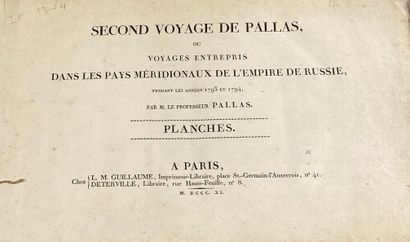 PALLAS Pierre-Simon. Second voyage de Pallas,...