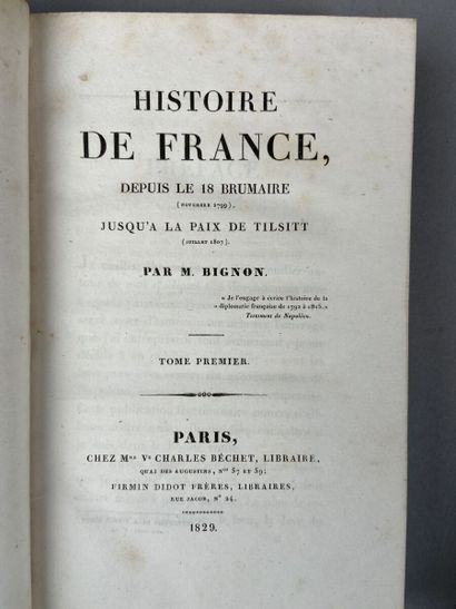 null BIGNON. Histoire de France, depuis le 18 Brumaire ( novembre 1799 ) jusqu'à...
