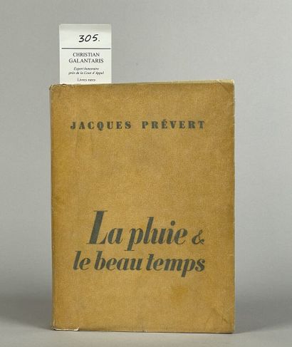 null PRÉVERT Jacques. La pluie et le beau temps. Paris, NRF, 1955 ; in-8 carré broché.



GRAND...