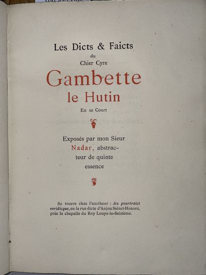 null NADAR Félix Tournachon dit. Les dicts & faicts du chier cyre Gambetta le Hutin...