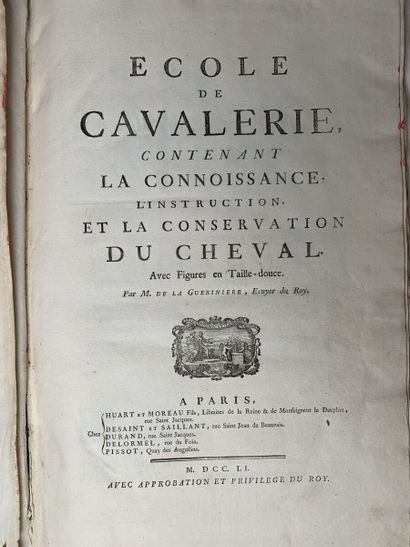null LA GUÉRINIÈRE François Robichon de. École de cavalerie, contenant la connoissance,...