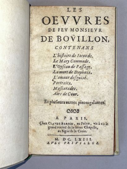 null BOUILLON Jean de. Les oeuvres de Monsieur de Bouillon, contenans : l'histoire...