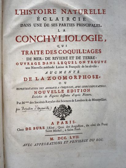 null [DEZALLIER D'ARGENVILLE Antoine-Joseph]. L'histoire naturelle éclaircie la Conchyliologie...