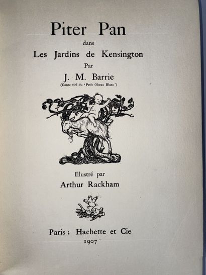 null RACKHAM Arthur. J. M. BARRIE. Piter Pan dans les jardins de Kensington. Paris,...