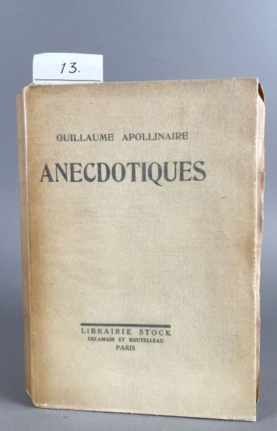 APOLLINAIRE Guillaume. Anecdotiques, Paris,...
