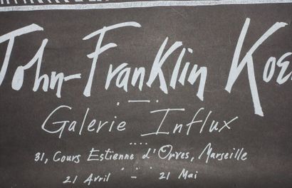null D'après John-Franklin KOENIG (1924-2008)
Affiche
Galerie Influx, 21 avril-21...