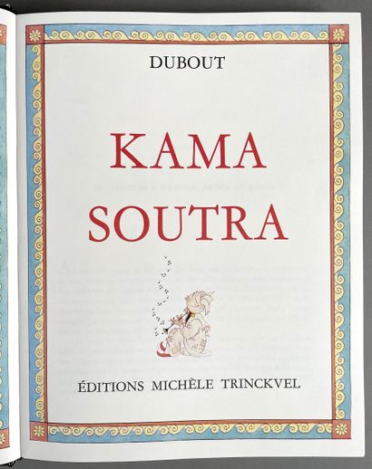 null DUBOUT
Kama Soutra, nombreuses illustrations en couleur
Éditions Michèle Trinckvel,...