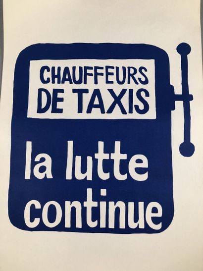 null Blue and white poster
Slogan "Taxi drivers, the fight goes on". 
(Folds.)
Height...