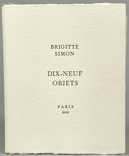  Brigitte SIMON (1926-2009)
Dix-neuf objets