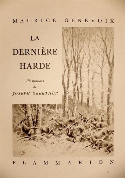 null GENEVOIX Maurice. La Dernière Harde. Paris, Flammarion, 1942 ; petit in-4°,...