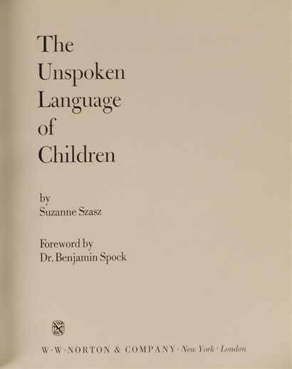 null PHOTOGRAPHIE. - Suzanne SZASZ. The unspoken language of children. New York,...