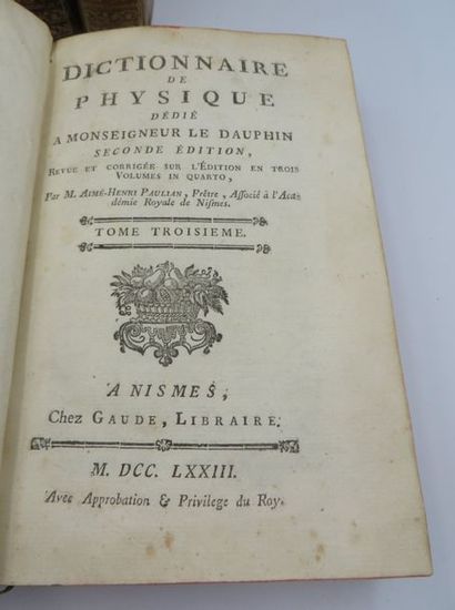 DICTIONNAIRE DE PHYSIQUE Dédié au Dauphin, seconde édition,Paris, Gaude Librairie,...