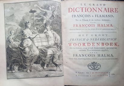 François HALMA François HALMA. Le grand dictionnaire François et Flamand. 2 volumes...