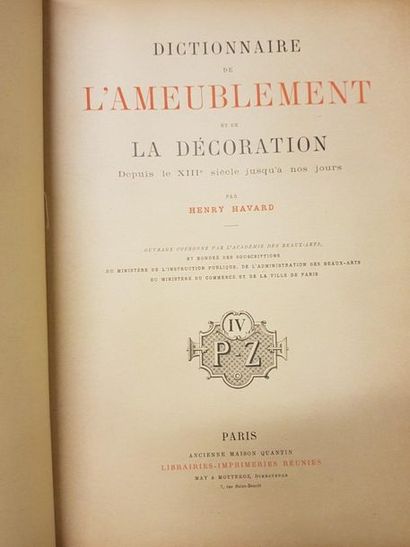 HAVARD (Henry) HAVARD (Henry)

 "Dictionary of Furniture and Decoration from the...