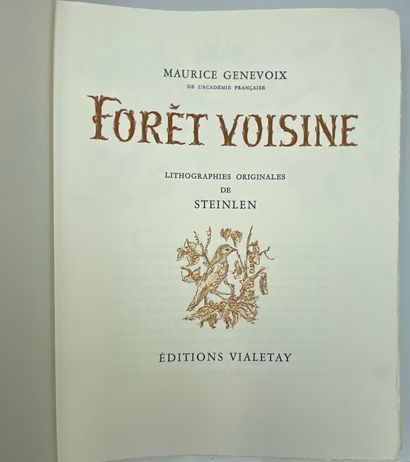 Maurice GENEVOIX, Forêt voisine, lithographies originales de Steinlen, éditions Vialetay,...