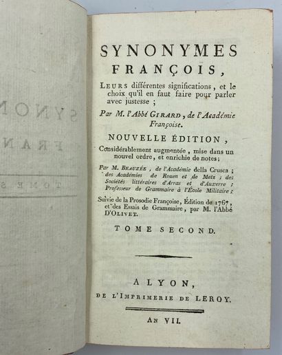 [GRAMMAIRE] 1 vol. [GRAMMAIRE] 1 vol.

Abbé GIRARD, Synonymres François , leurs différentes...