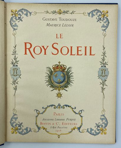 null [TOUDOUZE- LE LOIR- CAHU] 2 vol. 


- Le roi soleil, texte par Gustave Toudouze,...