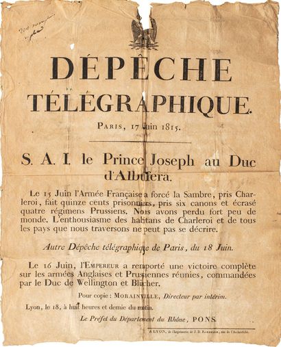 Affiche : "DÉPÊCHE TÉLÉGRAPHIE Paris 17 juin 1815 - S. A. I. le Prince JOSEPH au...