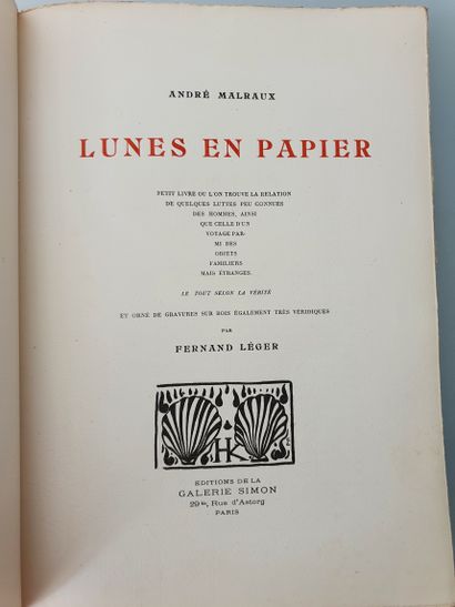 MALRAUX (André) - LEGER (Fernand). Lunes en papier. Paris, Editions de la galerie...