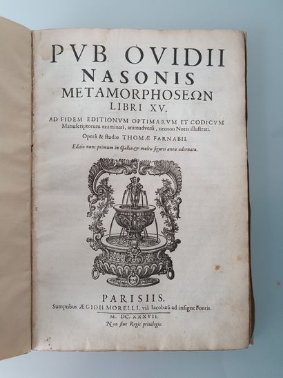 OVIDE. Pub ovidii nasonis metamorphosen libri XV. Parisiis, Morelli, 1637, in-fol,...