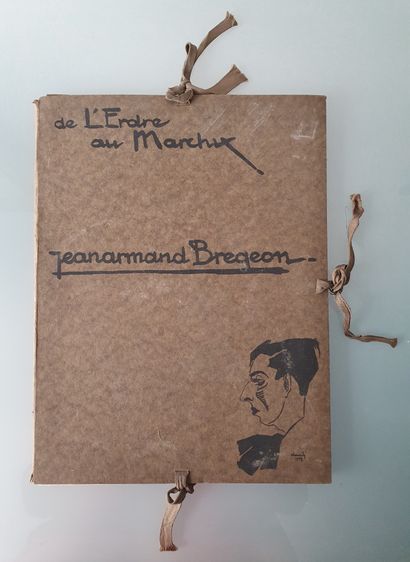 BREGEON (Jean-Armand). De l’Erdre au Marchix. Préface  d’Edouard Lemé. Paris, 1928, in-4, en feuilles sous cart. édit. ill. un peu salie.