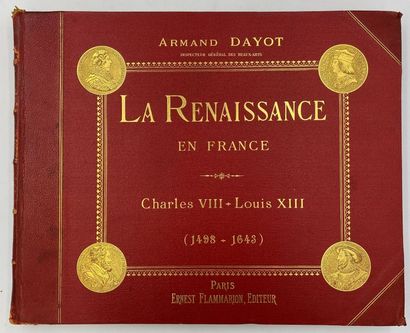[HISTOIRE- DAYOT] 4 vol. [HISTOIRE- DAYOT] 4 vol.
-Armand DAYOT, La Renaissance en...