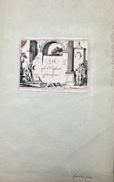 ¤ Jean DUPLESSIS-BERTAUX LA VIE DE L'ENFANT PRODIGUE, 1815
12 gravures à l'eau forte...