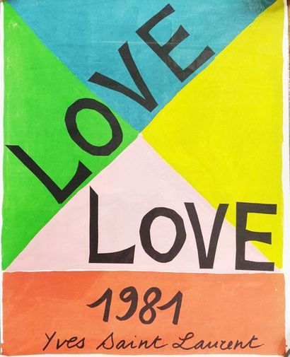 D’après Yves SAINT LAURENT (1936-2008) 
Love,...