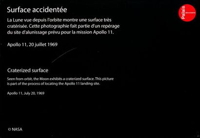 En provenance du Palais de la Découverte NASA Apollo 11, July 20, 1969.
The Moon...