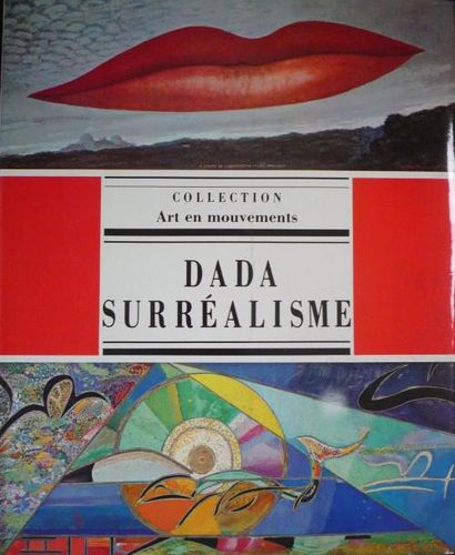 LEBEL Robert, SANOUILLET Michel et WALDBERG Patrick "Dada - Surréalisme", Rive Gauche...