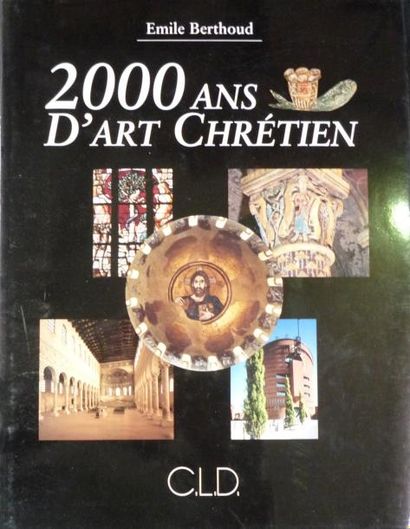BARTOUD Emile "2000 ans d'art Chrétien", Editions C.L.D., 1997, 473 p, bon état 1976...