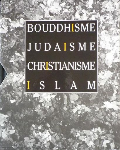 BOUCHARD Giorgio, TAWFIC Younis, LOEWENTHAL Elena et FAURE Bernard "Bouddhisme, Judaisme,...