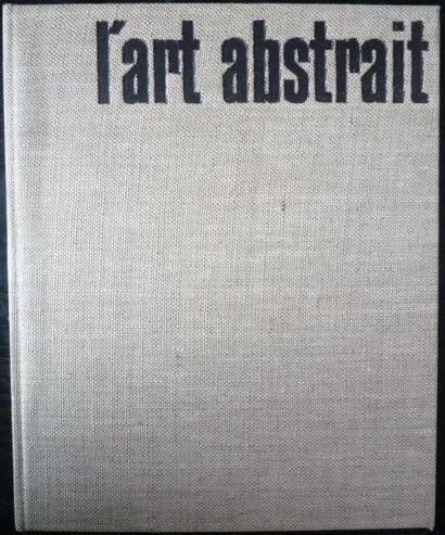 BOURET Jean "L'art abstrait", Le club français du livre, 1957, 108 p, état correct...
