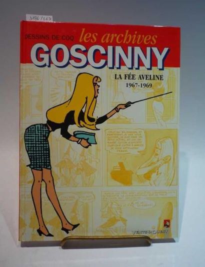 GOSCINNY "LES ARCHIVES DE GOSCINNY, La fée Aveline 1967-1969", éd. Vents d'Ouest....